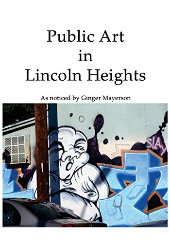 Stock image for Public Art in Lincoln Heights for sale by Lucky's Textbooks