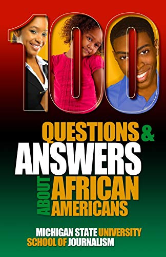Beispielbild fr 100 Questions and Answers About African Americans: Basic research about African American and Black identity, language, history, culture, customs, . and criminal justice (9) (Bias Busters) zum Verkauf von Bookmonger.Ltd