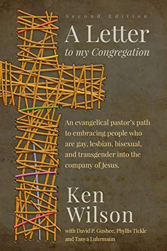 9781942011415: A Letter to My Congregation, Second Edition: An evangelical pastor's path to embracing people who are gay, lesbian, bisexual and transgender into the company of Jesus