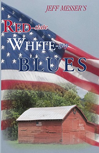 9781942016045: Red-state, White-guy Blues