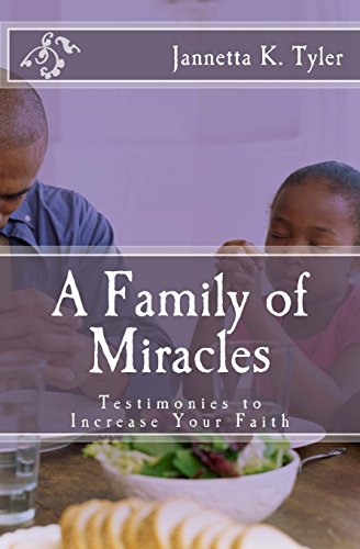 Imagen de archivo de A Family of Miracles: Testimonies to Increase Your Faith a la venta por ThriftBooks-Atlanta
