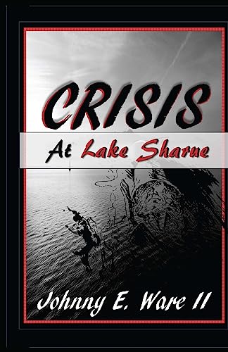 Stock image for Crisis at Lake Sharue for sale by Lucky's Textbooks