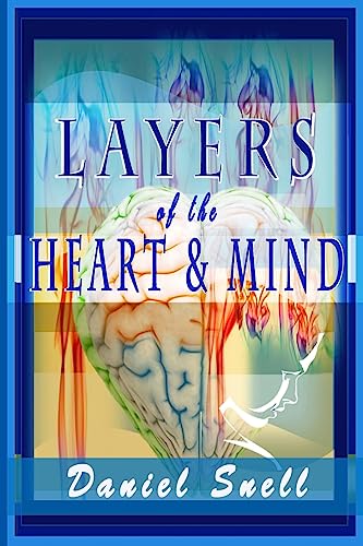 Imagen de archivo de Layers of the Heart and Mind: An In-depth Collection of Heartfelt Poems a la venta por Lucky's Textbooks