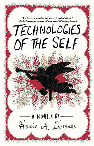Stock image for Technologies of the Self (Driftless Unsolicited Novella Series) for sale by SecondSale
