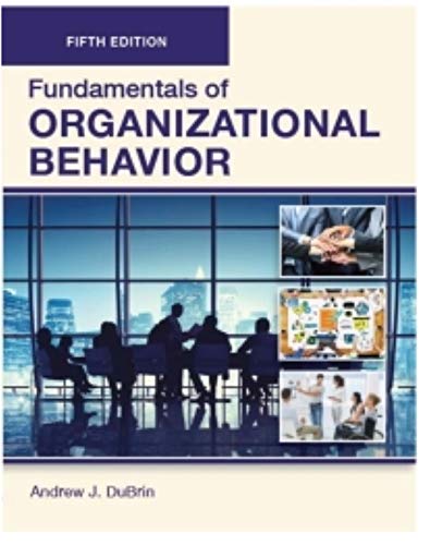 Stock image for FUNDAMENTALS of ORGANIZATIONAL BEHAVIOR, Fifth Edition (Paperback-4C) for sale by Textbooks_Source