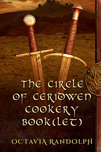 Stock image for The Circle of Ceridwen Cookery Book(let) (The Circle of Ceridwen Saga) for sale by Goodwill Books