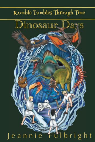 Beispielbild fr Rumble Tumbles Through Time Dinosaur Days zum Verkauf von GF Books, Inc.