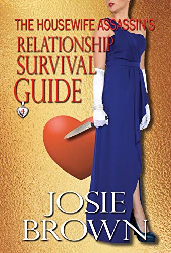 Beispielbild fr The Housewife Assassin's Relationship Survival Guide zum Verkauf von Better World Books
