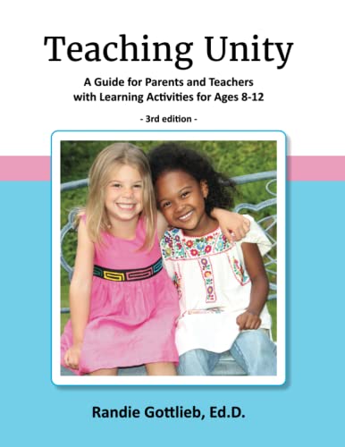 Beispielbild fr Teaching Unity: A Guide for Parents and Teachers with Learning Activities for Ages 8-12 zum Verkauf von GF Books, Inc.