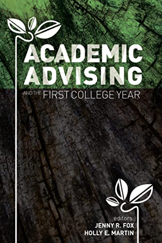 Beispielbild fr Academic Advising and the First College Year zum Verkauf von BooksRun