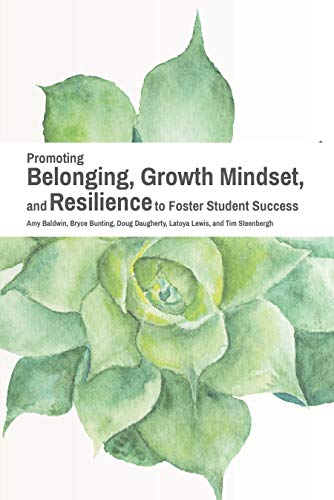 Stock image for Promoting Belonging, Growth Mindset, and Resilience to Foster Student Success for sale by Books From California