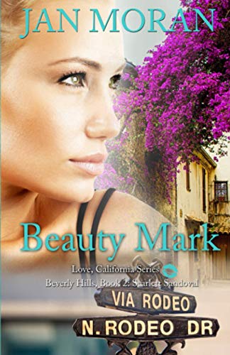 Beispielbild fr Beauty Mark (A Love, California Series Novel, Book 2) zum Verkauf von SecondSale