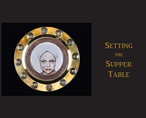 9781942081234: Setting the Supper Table