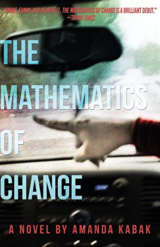 Stock image for The Mathematics of Change (The Hellum and Neal Series in LGBTQIA+ Literature) for sale by Half Price Books Inc.