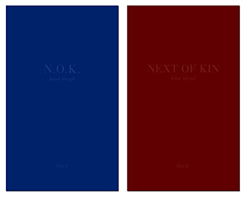 Imagen de archivo de N. O. K.: Next of Kin Part 1 and 2 a la venta por ANARTIST