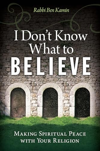 Beispielbild fr I Don't Know What to Believe : Making Spiritual Peace with Your Religion zum Verkauf von Better World Books