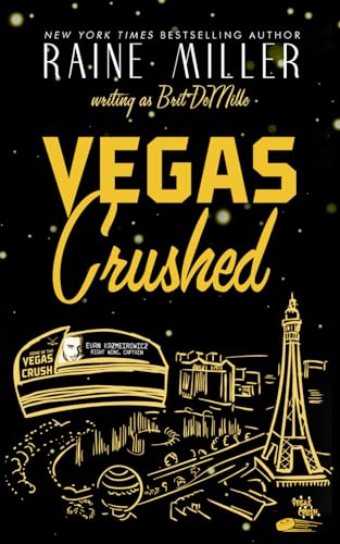 9781942095187: Crushed: A Hockey Love Story (Vegas Crush)