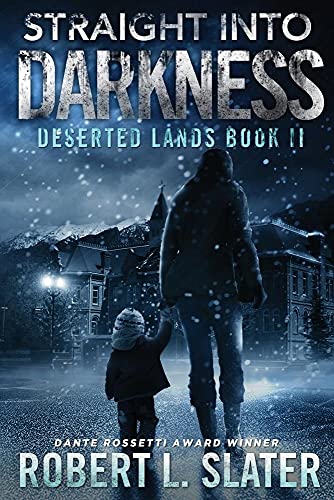 Stock image for Straight Into Darkness: A Deserted Lands Novel for sale by Your Online Bookstore