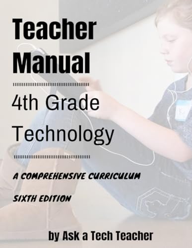 Stock image for 4th Grade Technology: A Comprehensive Curriculum for sale by Save With Sam