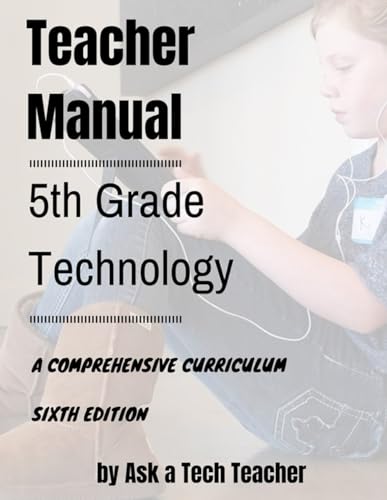9781942101277: 5th Grade Technology: A Comprehensive Curriculum
