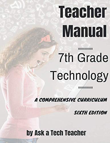 Stock image for 7th Grade Technology: A Comprehensive Curriculum for sale by California Books