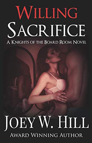 Imagen de archivo de Willing Sacrifice: A Knights of the Board Room Novel a la venta por GF Books, Inc.