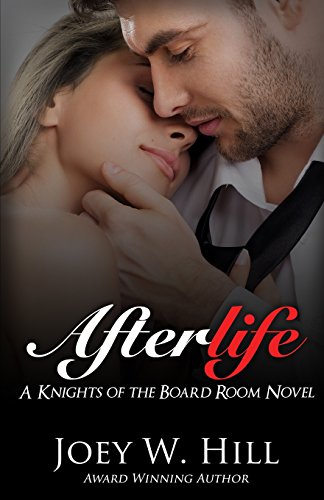 Stock image for Afterlife: A Knights of the Board Room Novel for sale by LowKeyBooks