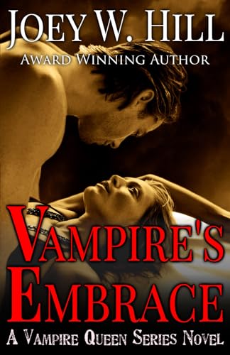 

Vampire's Embrace: A Vampire Queen Series Novel