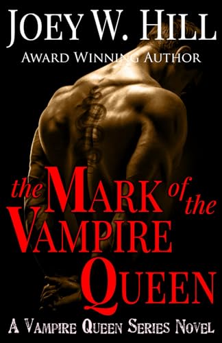 Imagen de archivo de The Mark of the Vampire Queen: A Vampire Queen Series Novel a la venta por GF Books, Inc.