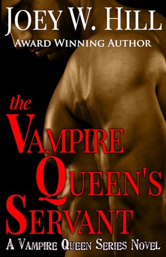 Stock image for The Vampire Queen's Servant: A Vampire Queen Series Novel for sale by GF Books, Inc.