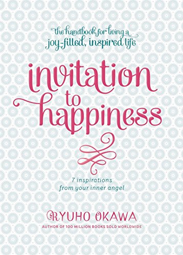 9781942125013: Invitation to Happiness: 7 Inspirations from Your Inner Angel