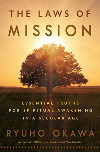 Beispielbild fr The Laws of Mission: Essential Truths For Spiritual Awakening in a Secular Age zum Verkauf von Books From California