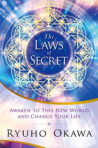 9781942125815: The Laws of Secret: Awaken to This New World and Change Your Life