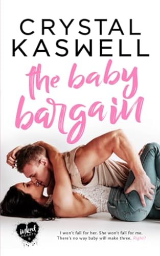 9781942135517: The Baby Bargain (Inked Hearts)