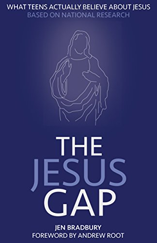 9781942145028: The Jesus Gap: What Teens Actually Believe About Jesus