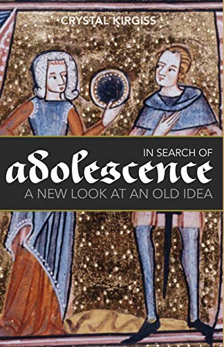 Beispielbild fr In Search of Adolescence : A New Look at an Old Idea zum Verkauf von Better World Books