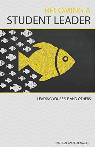 Beispielbild fr Becoming a Student Leader: Leading Yourself and Others zum Verkauf von SecondSale