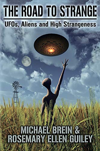 Beispielbild fr Road to Strange,The: Ufos, Aliens and Hi zum Verkauf von Oregon Books & Games