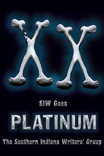 Beispielbild fr XX: SIW Goes Platinum (The Indian Creek Anthology Series) zum Verkauf von Lucky's Textbooks