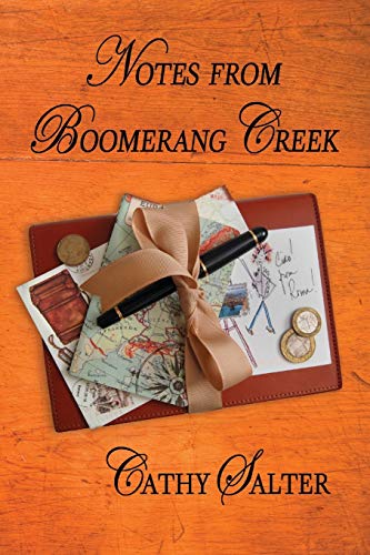 Stock image for Notes from Boomerang Creek [Paperback] Salter, Cathy for sale by Turtlerun Mercantile