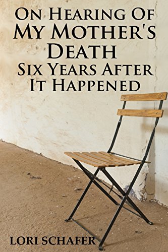 Imagen de archivo de On Hearing of My Mother's Death Six Years after It Happened : A Daughter's Memoir of Mental Illness a la venta por Better World Books