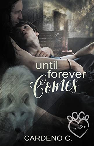 9781942184386: Until Forever Comes: Volume 2 (Mates Collection)