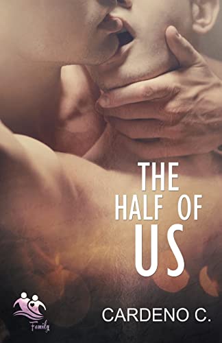 9781942184409: The Half of Us: Volume 1 (Family Collection)