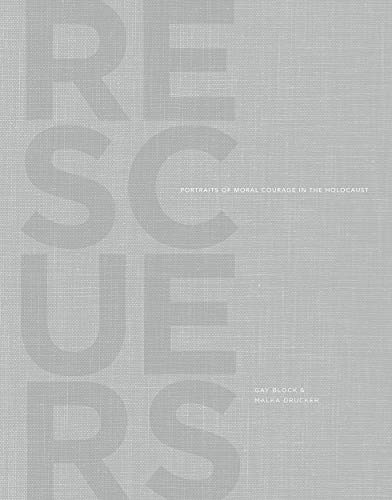 Stock image for Rescuers: Portraits of Moral Courage in the Holocaust for sale by Brook Bookstore