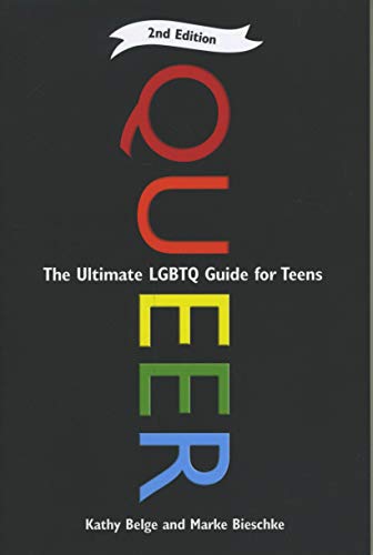 9781942186489: Queer: The Ultimate LGBT Guide for Teens
