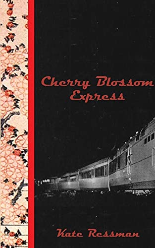 9781942195030: Cherry Blossom Express