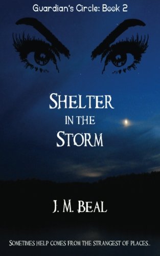 Beispielbild fr Shelter in the Storm: Volume 2 (Guardian's Circle) zum Verkauf von Revaluation Books