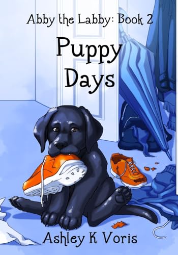 Beispielbild fr Puppy Days (Abby the Labby) zum Verkauf von Lucky's Textbooks