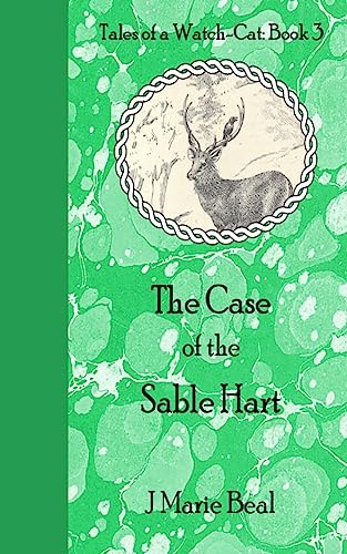 Imagen de archivo de The Case of the Sable Hart (Tales of a Watch-Cat) a la venta por Lucky's Textbooks