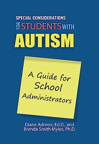 Imagen de archivo de Special Considerations for Students with High-Functioning Autism Spectrum Disorder: A Guide for School Administrators a la venta por HPB-Red